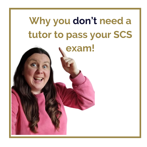 Why you don't need a tutor to pass your SCS exam blog